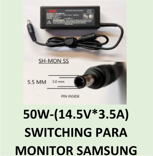 CARGADOR MONITOR SH-MON SS SAMSUNG (50W) 14,5V/3.5A -5.5 MM X 3.0 MM